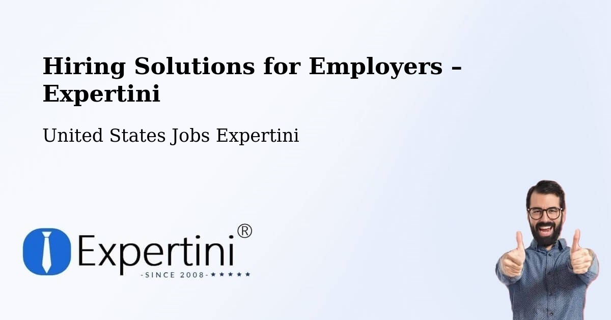 Hiring Solutions for Employers in Aromas - Aromas, United States Jobs Expertini